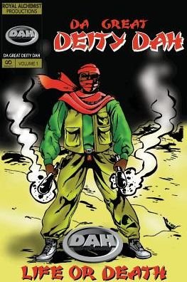 Cover for Da Great Deity Dah · Life or Death Comic Book, Da Great Deity Dah (Pocketbok) (2017)