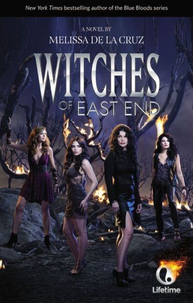 Cover for Melissa de la Cruz · Witches of East End (Paperback Book) (2013)