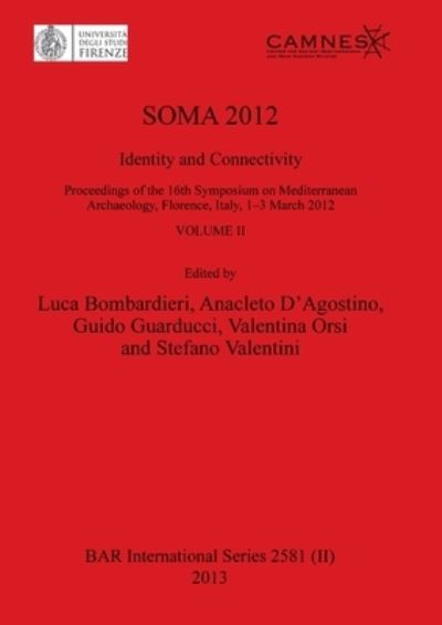 Cover for Italy) Symposium on Mediterranean Archaeology (16th 2012 Florence · Soma 2012 (Book) (2013)