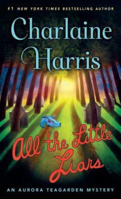 Cover for Charlaine Harris · All the little liars (Bog) [Large print edition. edition] (2016)