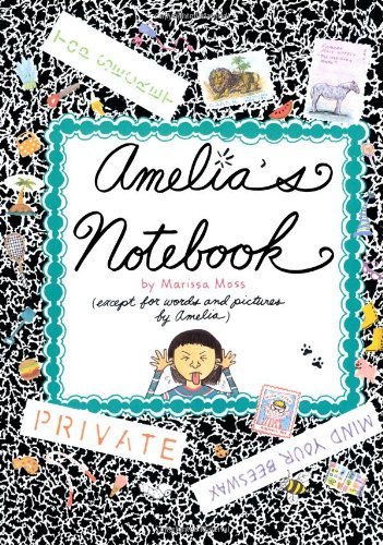 Amelia's Notebook - Marissa Moss - Books - Simon & Schuster/Paula Wiseman Books - 9781416909057 - February 1, 2006