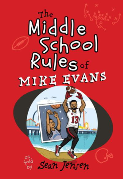 Cover for Mike Evans · The Middle School Rules of Mike Evans: As Told by Sean Jensen (Paperback Bog) (2023)