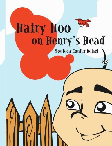 Cover for Monteca Beisel · Hairy Hoo on Henry's Head (Paperback Book) (2006)