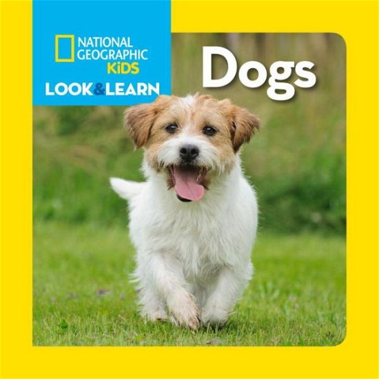 Cover for National Geographic Kids · Look and Learn: Dogs - Look&amp;Learn (Kartongbok) [Brdbk edition] (2014)