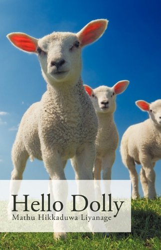 Cover for Hikkaduwa Liya Mathu Hikkaduwa Liyanage · Hello Dolly (Pocketbok) (2010)