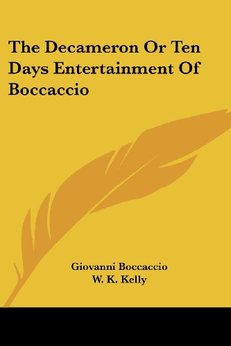 Cover for Giovanni Boccaccio · The Decameron or Ten Days Entertainment of Boccaccio (Taschenbuch) (2007)