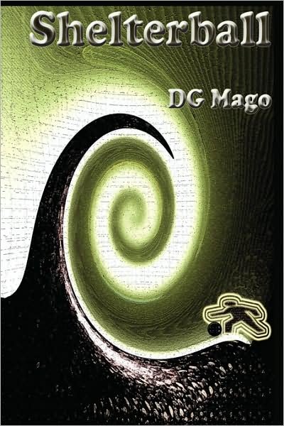 Cover for D G Mago · Shelterball (Pocketbok) (2008)
