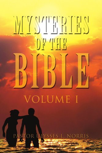 Cover for Ulysses Norris · Mysteries of the Bible Volume I (Pocketbok) (2009)