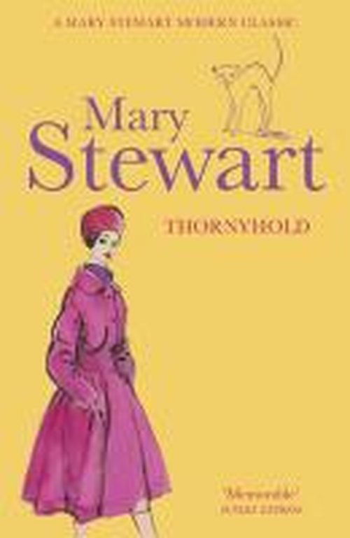 Thornyhold: A gothic romance featuring sparkling prose, delightful characterisation and classic intrigue from the Queen of the Romantic Mystery - Mary Stewart - Kirjat - Hodder & Stoughton - 9781444715057 - torstai 17. maaliskuuta 2011
