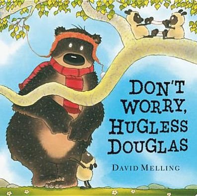 Cover for David Melling · Don't Worry, Hugless Douglas Board Book - Hugless Douglas (Board book) (2013)