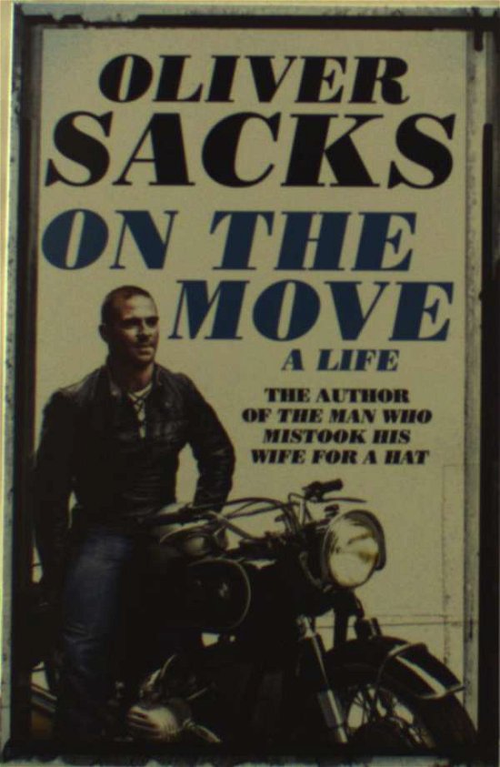 Cover for Oliver Sacks · On the Move: A Life (Pocketbok) [Air Iri OME edition] (2015)