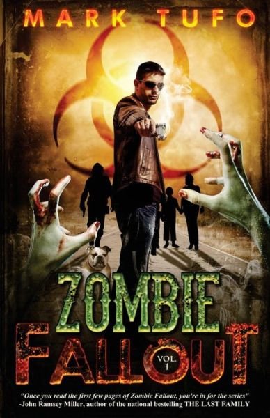 Cover for Mark Tufo · Zombie Fallout - Zombie Fallout (Paperback Book) (2010)