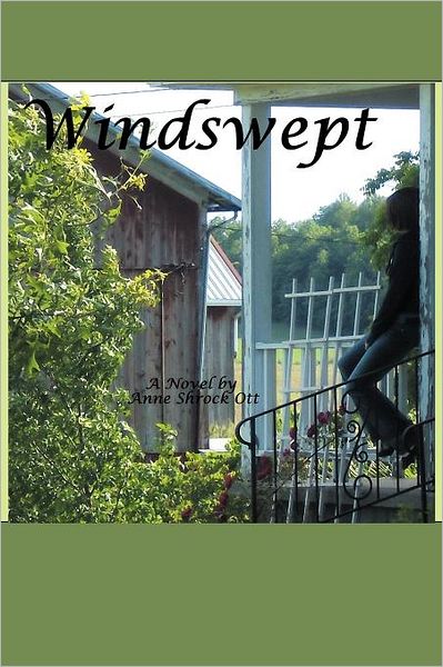 Cover for Anne Shrock Ott · Windswept: a Love Story (Paperback Bog) (2011)