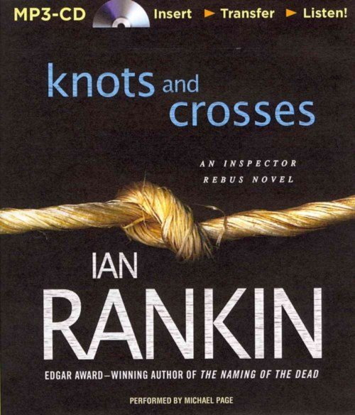 Cover for Ian Rankin · Knots and Crosses (MP3-CD) (2014)