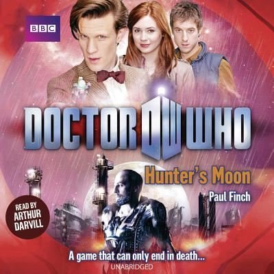 Cover for Paul Finch · Doctor Who: Hunter S Moon (CD) (2014)