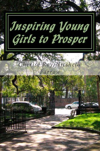 Cover for Nicshelle Farrow · Inspiring Young Girls to Prosper: I.y.g. (Paperback Book) (2013)