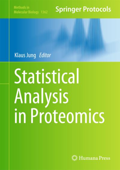 Cover for Statistical Analysis in Proteomics - Methods in Molecular Biology (Hardcover Book) [1st ed. 2016 edition] (2015)