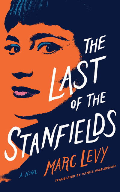 Cover for Marc Levy · The Last of the Stanfields (Paperback Book) (2019)