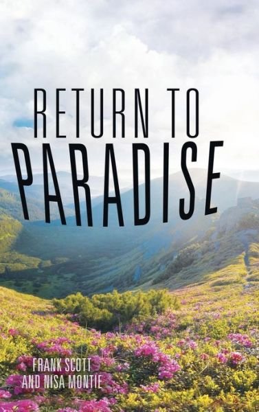 Cover for Frank Scott · Return to Paradise (Hardcover bog) (2015)