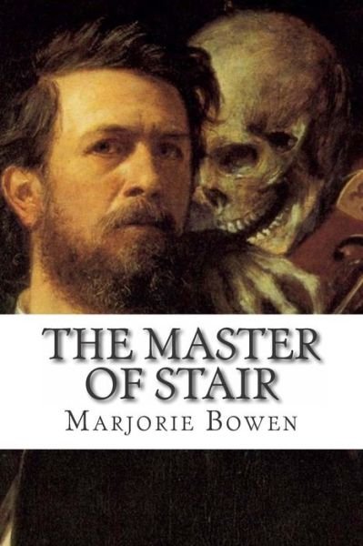 Cover for Marjorie Bowen · The Master of Stair (Pocketbok) (2014)