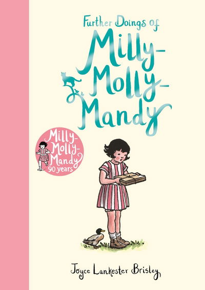 Cover for Joyce Lankester Brisley · Further Doings of Milly-Molly-Mandy - Milly-Molly-Mandy (Hardcover Book) (2018)