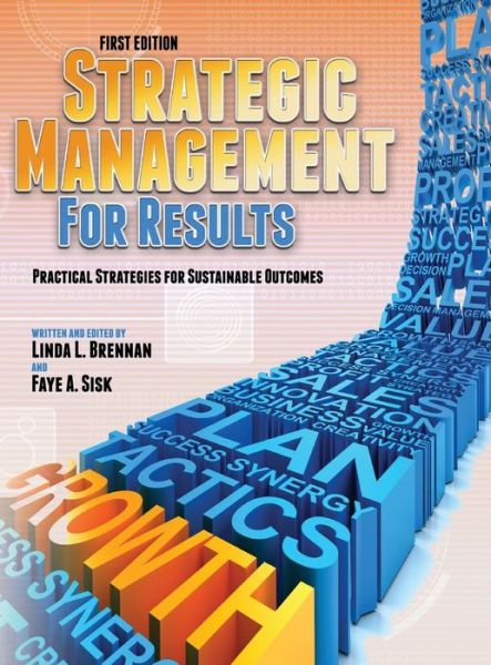 Cover for Linda L. Brennan · Strategic Management for Results (Hardcover Book) (2012)