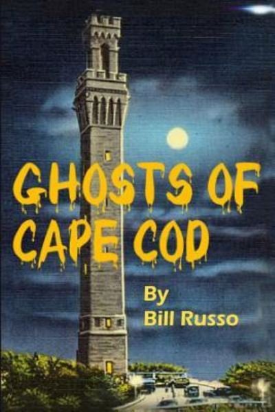 Cover for Bill Russo · The Ghosts of Cape Cod (Paperback Bog) (2016)