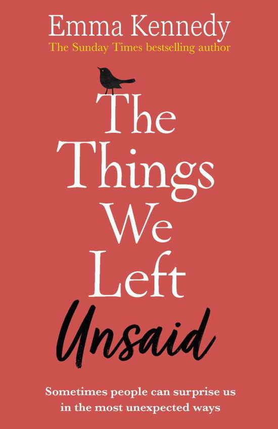 Cover for Emma Kennedy · The Things We Left Unsaid: An unforgettable story of love and family (Hardcover bog) (2019)