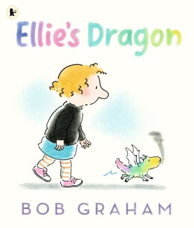 Ellie's Dragon - Bob Graham - Bøger - Walker Books Ltd - 9781529504057 - 2. juni 2022