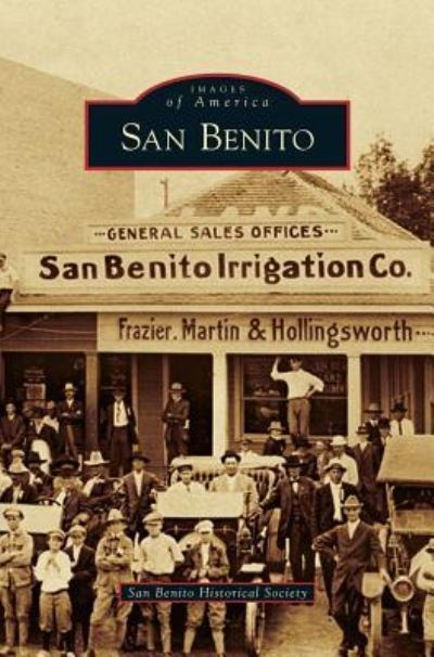 Cover for San Benito Historical Society · San Benito (Hardcover Book) (2010)