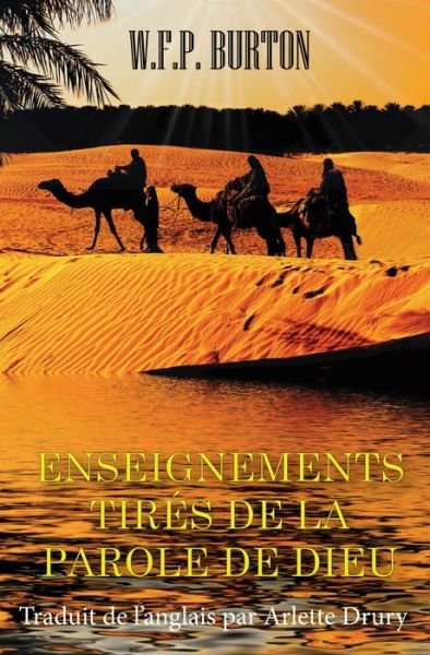 Cover for W F P Burton · Enseignements Tires de la Parole de Dieu (Paperback Book) (2019)