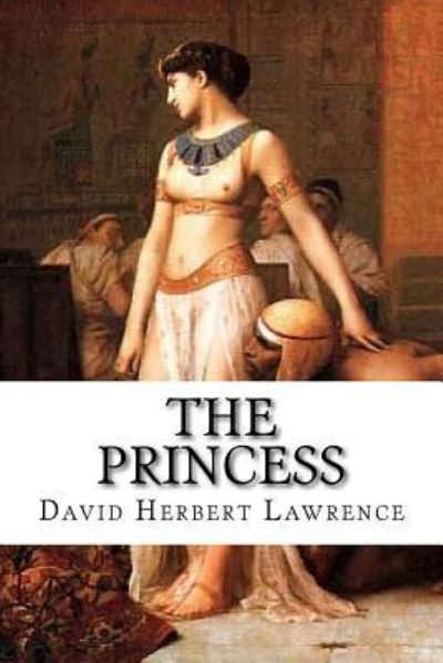 Cover for David Herbert Lawrence · The Princess (Paperback Book) (2016)