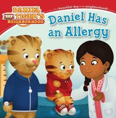 Cover for Angela C. Santomero · Daniel Has an Allergy (Paperback Book) (2017)