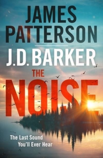 Cover for James Patterson · The Noise (Paperback Book) (2022)