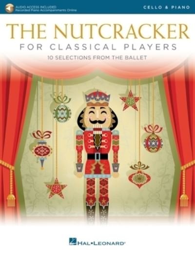 Cover for Pyotr Tchaikovsky · The Nutcracker for Classical Players: Cello with Piano Reduction (Bok) (2020)