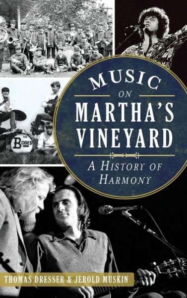 Cover for Thomas Dresser · Music on Martha's Vineyard (Hardcover Book) (2014)