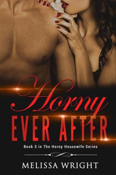 Cover for Melissa Wright · Horny Ever After (Paperback Book) (2017)