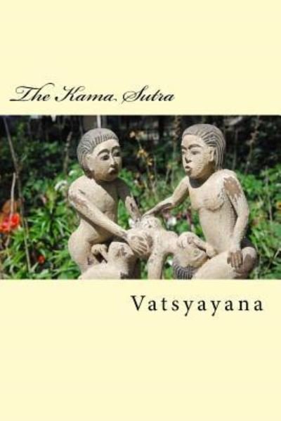 Cover for Vatsyayana · The Kama Sutra 2017 Edition (Paperback Bog) (2017)