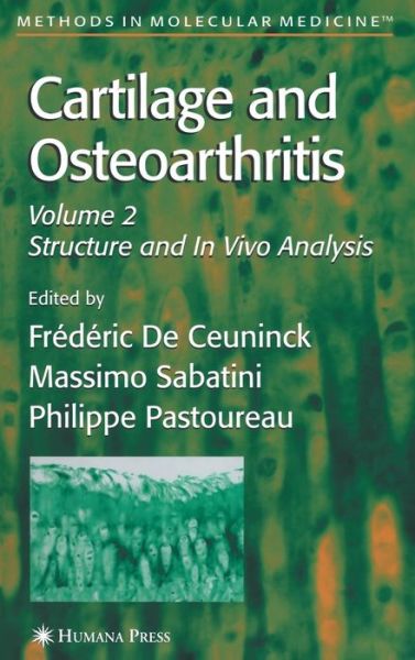 Cover for Frederic De Ceuninck · Cartilage and Osteoarthritis - Methods in Molecular Medicine (Hardcover Book) [2004 edition] (2004)
