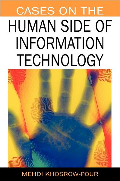 Cover for Mehdi Khosrow-pour · Cases on the Human Side of Information Technology (Gebundenes Buch) (2006)