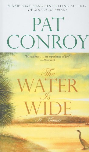 Cover for Pat Conroy · The Water is Wide (Gebundenes Buch) (2010)