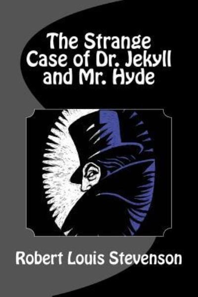 The Strange Case of Dr. Jekyll and Mr. Hyde - Robert Louis Stevenson - Livros - Simon & Brown - 9781613823057 - 5 de abril de 2012