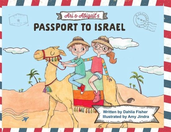 Cover for Dahlia Fisher · Ari &amp; Abigail's Passport to Israel (Paperback Book) (2019)