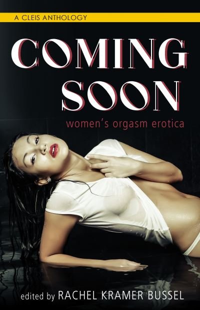 Cover for Rachel Kramer Bussel · Coming Soon: Women's Orgasm Erotica (Pocketbok) (2021)