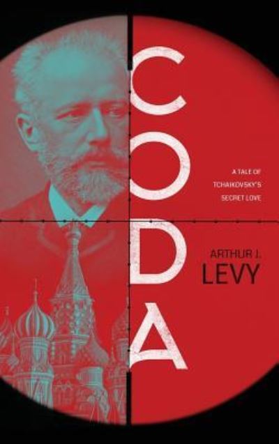 Cover for Arthur J Levy · Coda (Hardcover Book) (2016)