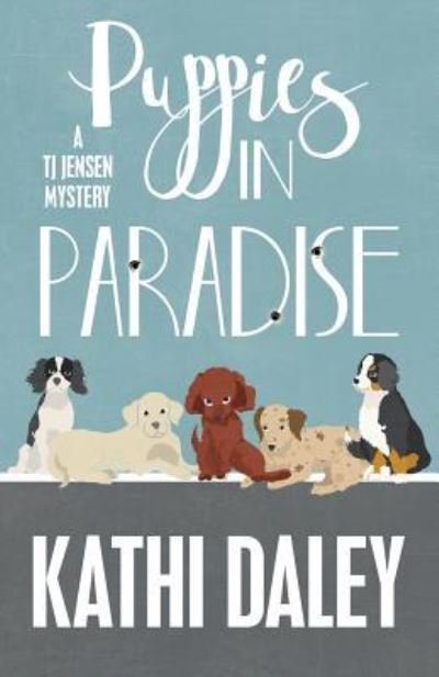 Cover for Kathi Daley · Puppies in Paradise (Paperback Book) (2016)
