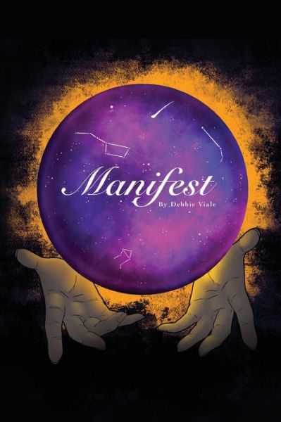 Manifest - Debbie Viale - Books - BookTrail Publishing - 9781637670057 - January 30, 2021