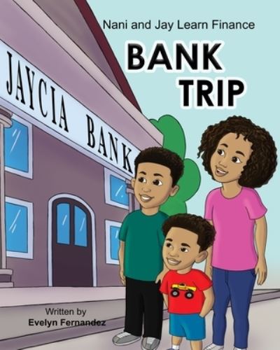 Cover for Evelyn Fernandez · Bank Trip (Paperback Book) (2021)