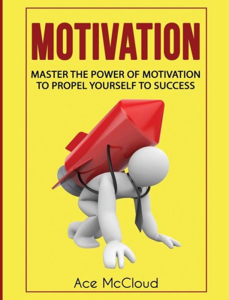 Cover for Ace McCloud · Motivation (Hardcover Book) (2017)