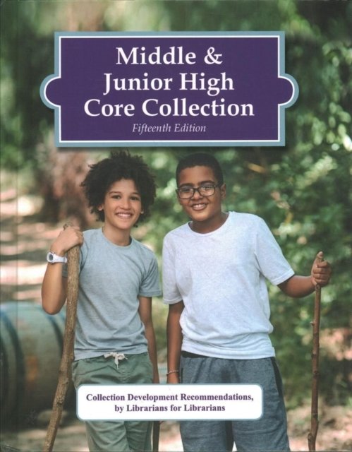 Cover for HW Wilson · Middle &amp; Junior High Core Collection (Innbunden bok) [15 Revised edition] (2022)